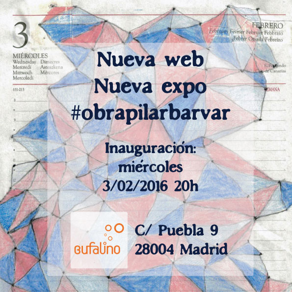 Invitación a la exposición y lanzamiento de la nueva web de Pilar Barrios